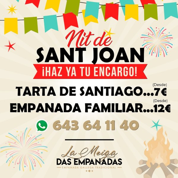 Llega la celebración de la verbena o noche de Sant Juan y en La Meiga Das empanadas trabajamos para que tú disfrutes.